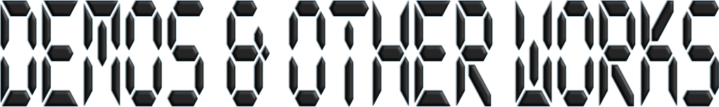 The words 'Demos & other words’ written in a digital 7-segment display font
